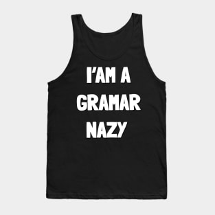 Grammar police Tank Top